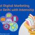 Best Digital Marketing Course institute in Delhi