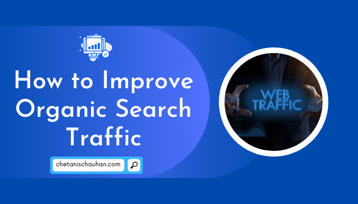 how to improve organic search traffic