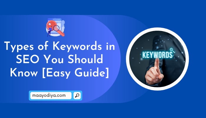 Types of Keywords in SEO You Should Know