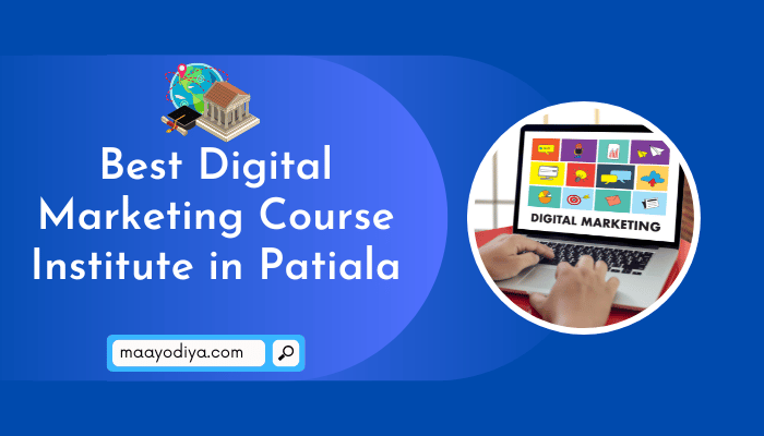 Best Digital Marketing Course in Patiala