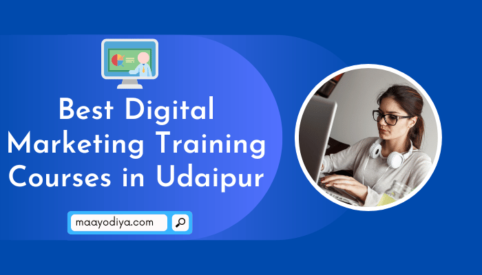 Best Digital Marketing Training Courses in Udaipur
