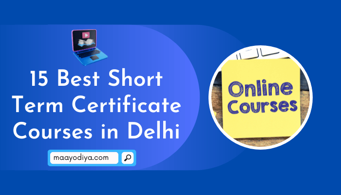 short term certificate courses in delhi