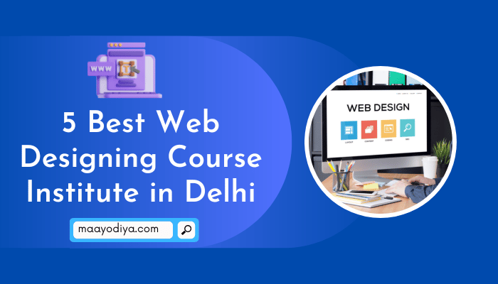 Best Web Designing Course Institute in Delhi