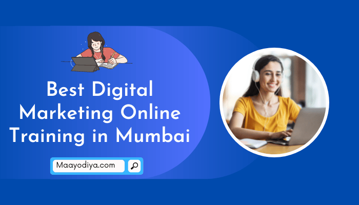 Best Digital Marketing Online Training in Mumbai