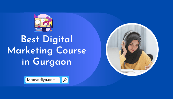 Best Digital Marketing Course in Gurgaon