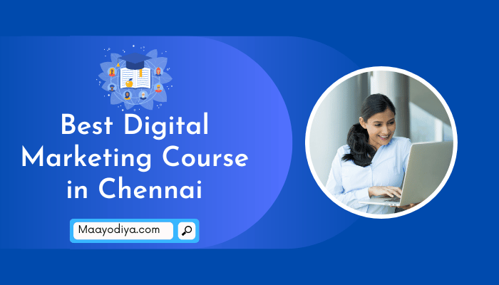 Best Digital Marketing Course in Chennai