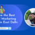 Best Digital Marketing Course in East Delhi