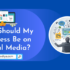 Why Should My Business Be on Social Media