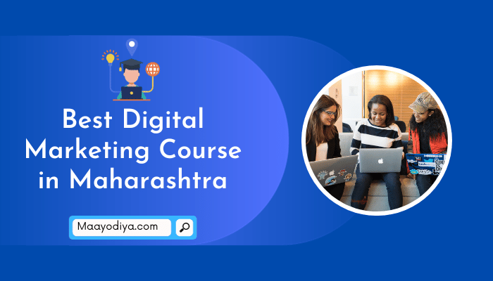 Best Digital Marketing Course in Maharashtra