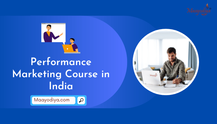Performance Marketing Course in India