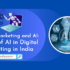 Digital Marketing and AI