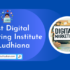 Best Digital Marketing Institute in Ludhiana