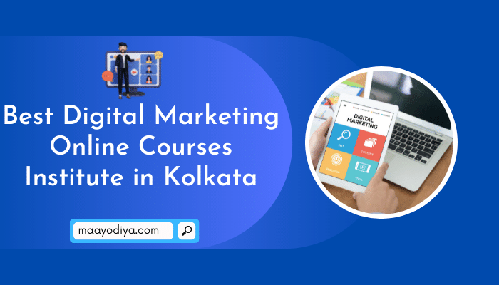 best digital marketing courses in Kolkata