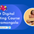 best digital marketing course in koramangala