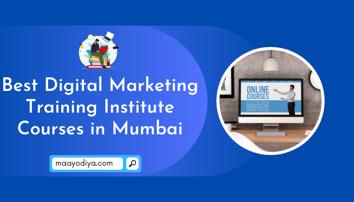 best digital marketing training institute in mumbai, best digital marketing course in mumbai
