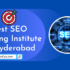 Best SEO Training Institute in Hyderabad