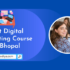 Best Digital Marketing Course in Bhopal