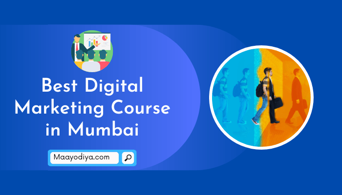 Best Digital Marketing Course in Mumbai