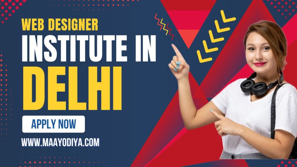 Web Designer Institute in Delhi