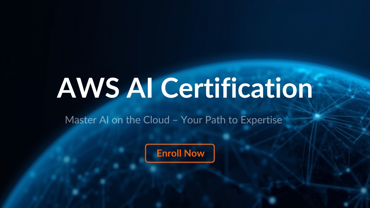 AWS AI Certification – Become an AI Cloud Expert